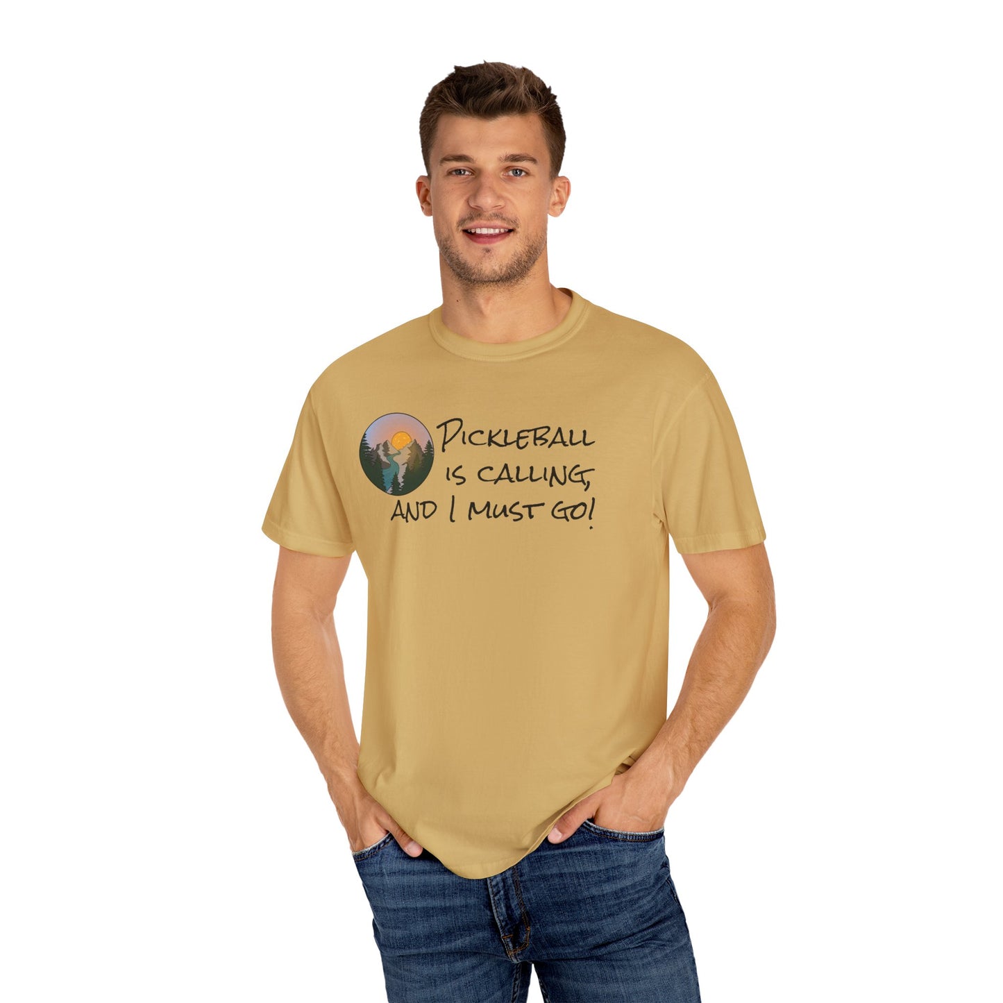 Pickleball Is Calling And I Must Go Unisex Garment-Dyed T-shirt