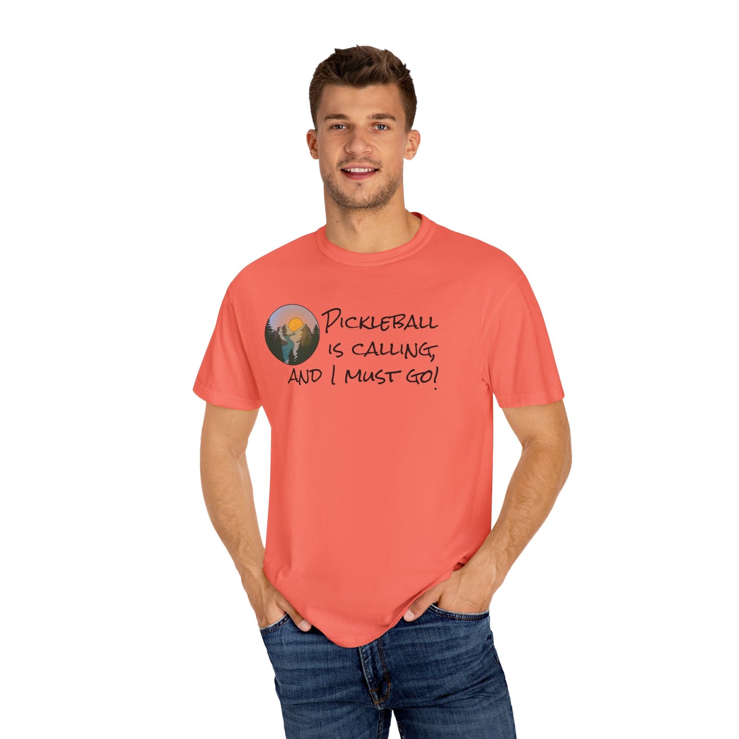 Pickleball Is Calling And I Must Go Unisex Garment-Dyed T-shirt