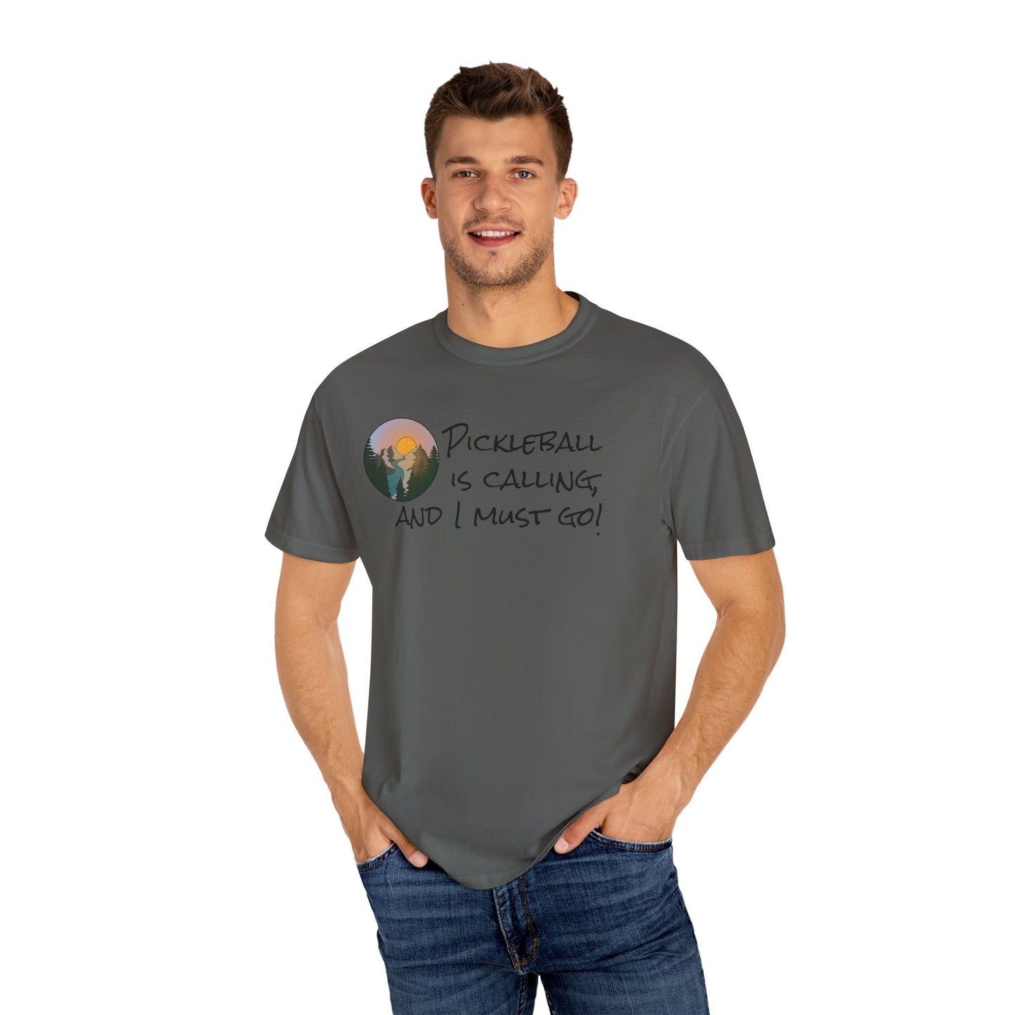 Pickleball Is Calling And I Must Go Unisex Garment-Dyed T-shirt